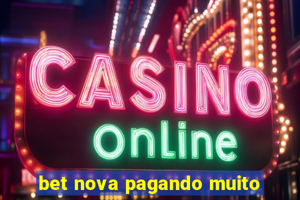 bet nova pagando muito